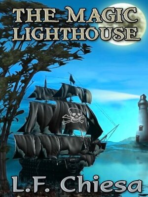 cover image of THE MAGIC LIGHTHOUSE